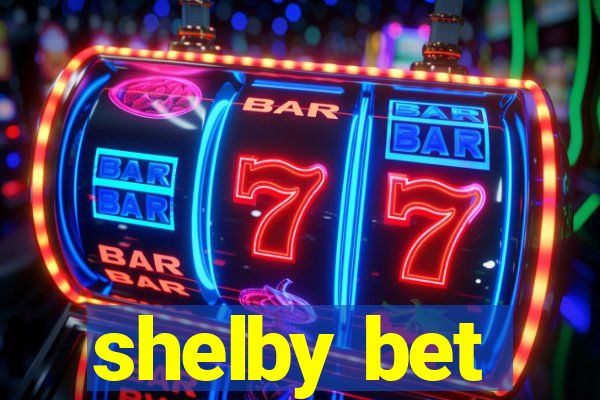 shelby bet