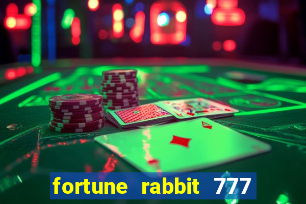 fortune rabbit 777 paga mesmo