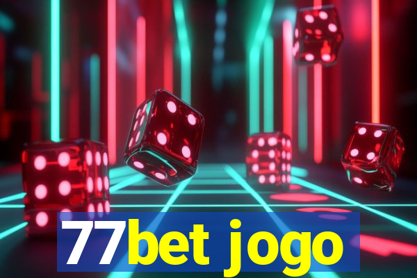 77bet jogo