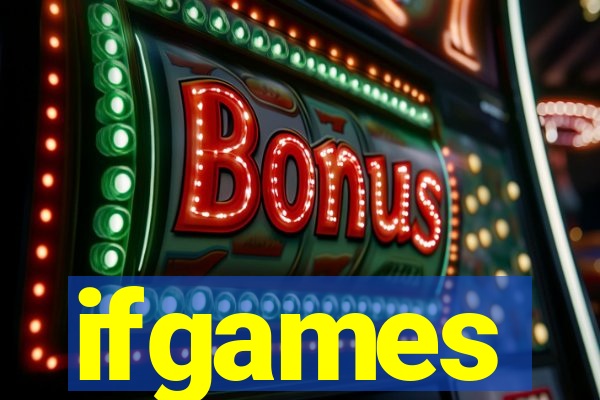 ifgames