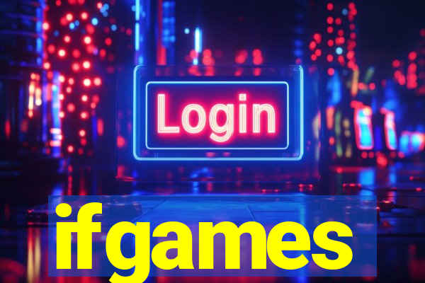 ifgames