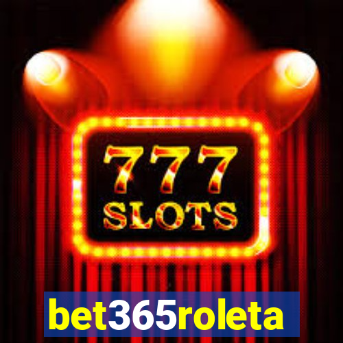 bet365roleta