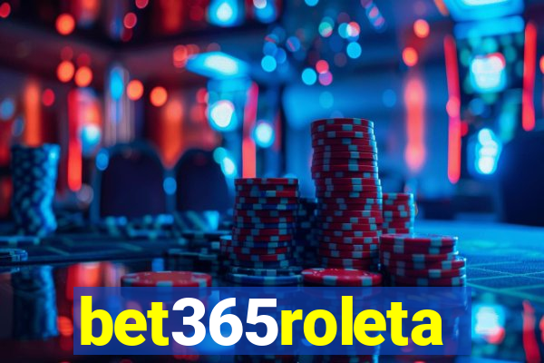 bet365roleta