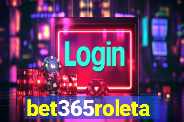 bet365roleta