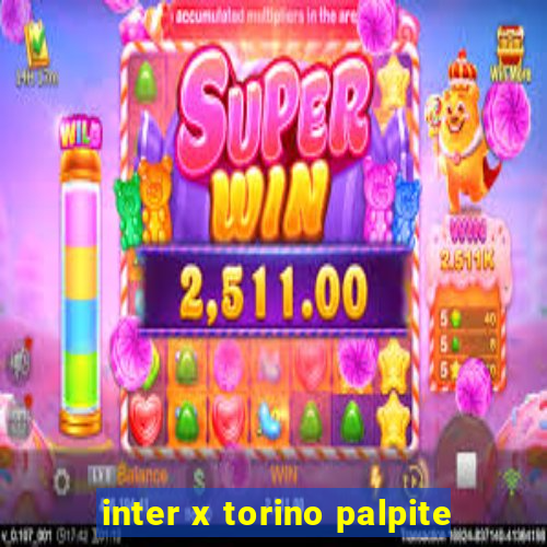 inter x torino palpite