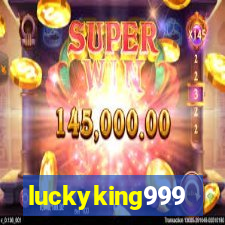 luckyking999