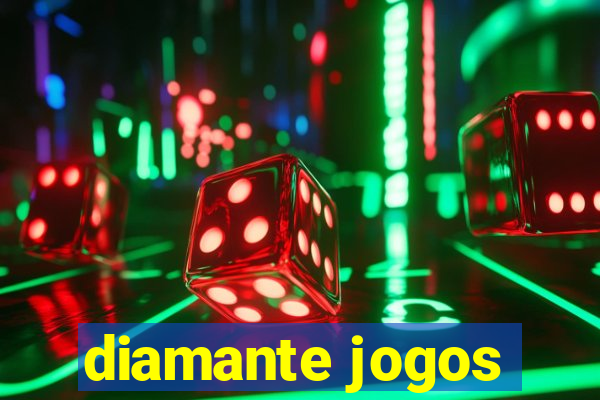 diamante jogos