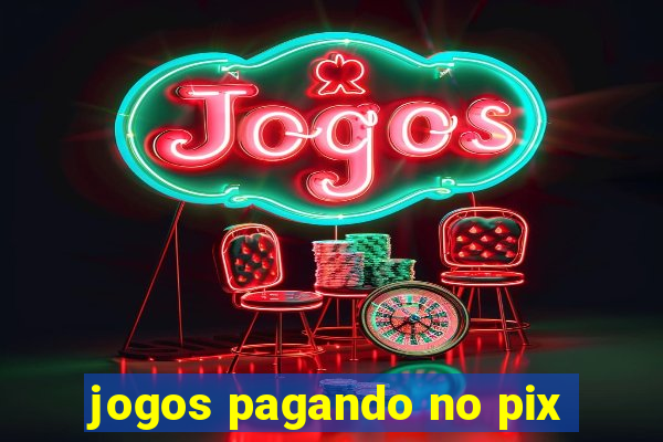 jogos pagando no pix