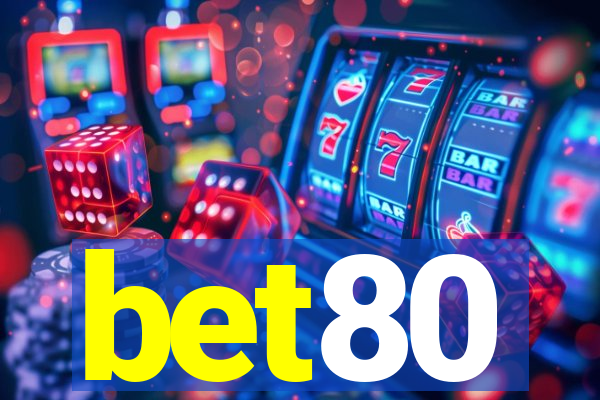 bet80