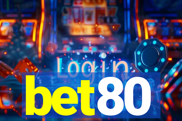 bet80