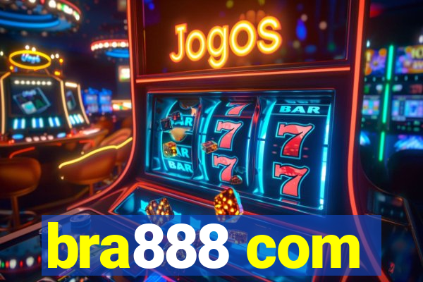 bra888 com