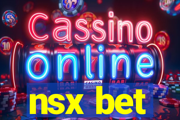 nsx bet