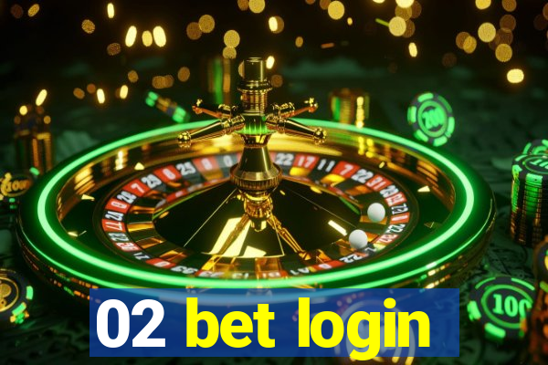 02 bet login