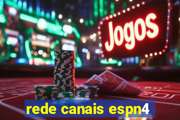 rede canais espn4