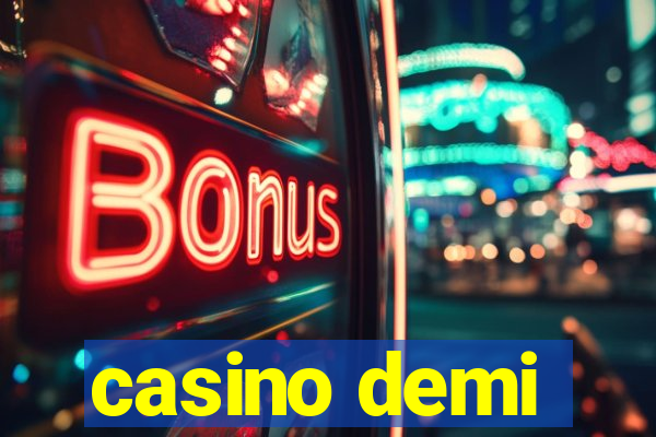 casino demi