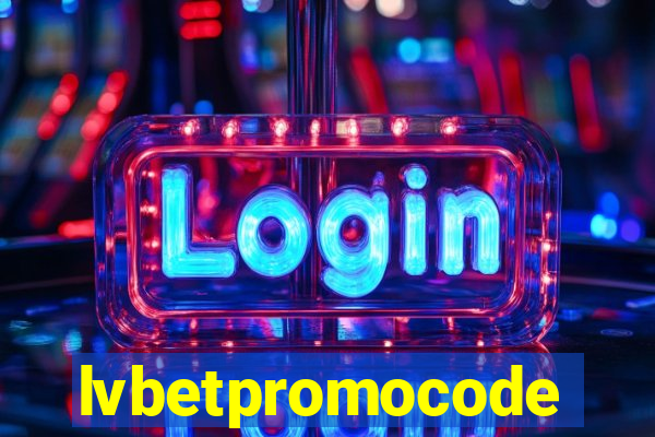 lvbetpromocode