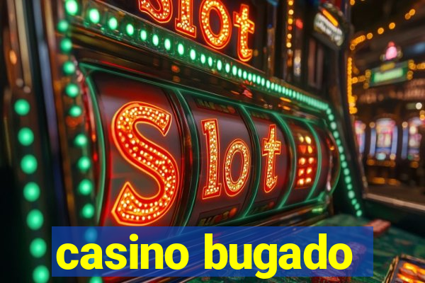 casino bugado