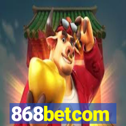 868betcom