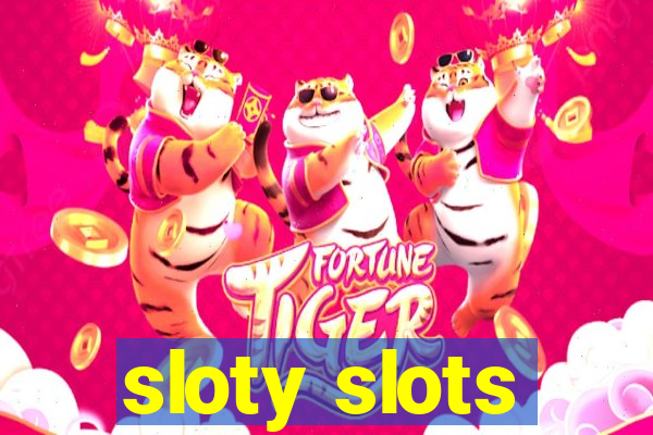 sloty slots