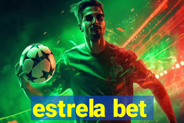 estrela bet