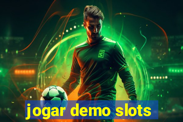 jogar demo slots