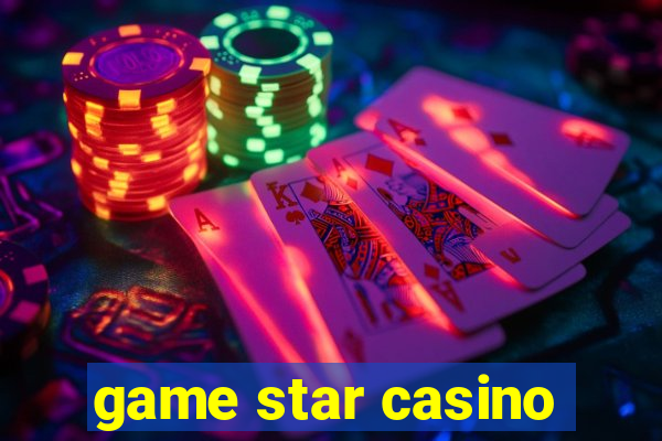 game star casino