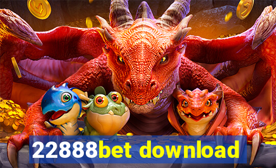 22888bet download