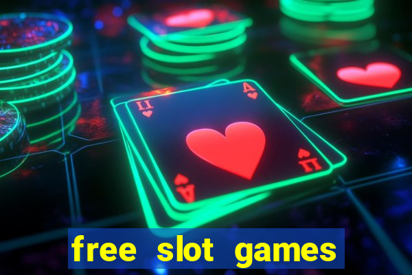 free slot games with bonuses