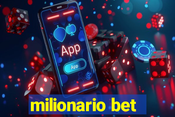 milionario bet