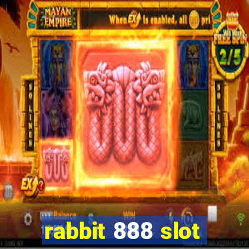 rabbit 888 slot