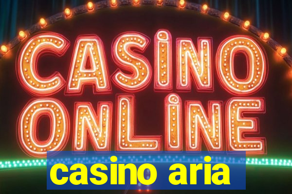 casino aria