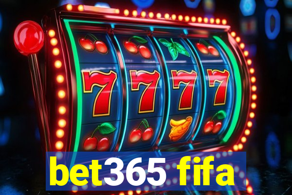 bet365 fifa