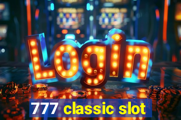 777 classic slot