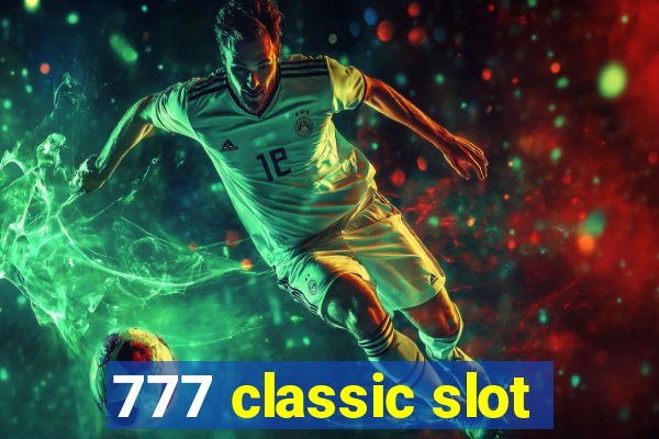 777 classic slot