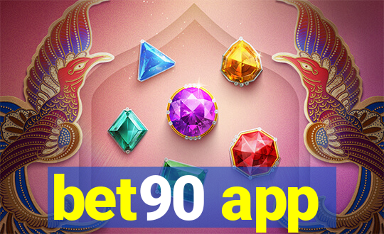 bet90 app