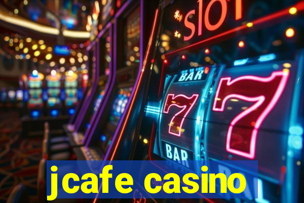 jcafe casino