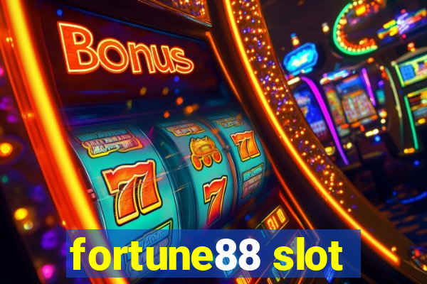 fortune88 slot