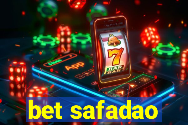 bet safadao