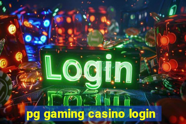 pg gaming casino login