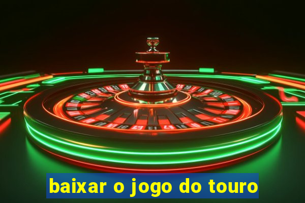 baixar o jogo do touro