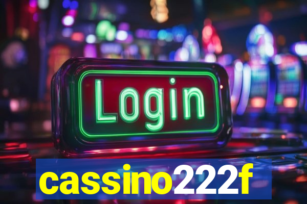 cassino222f