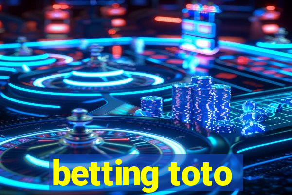 betting toto