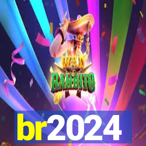 br2024