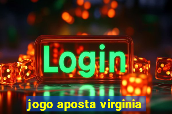 jogo aposta virginia