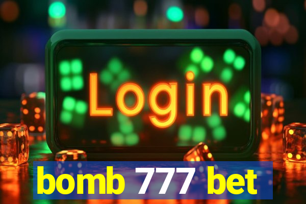 bomb 777 bet