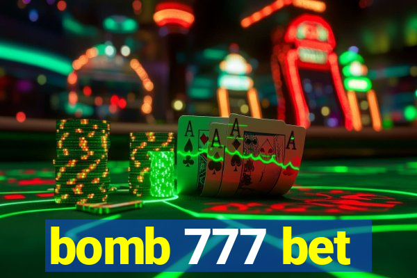 bomb 777 bet