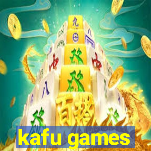 kafu games