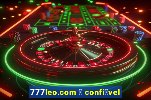 777leo.com 茅 confi谩vel