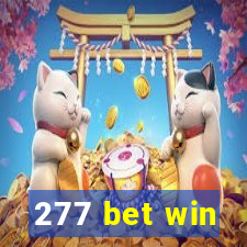 277 bet win