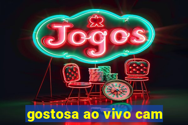 gostosa ao vivo cam